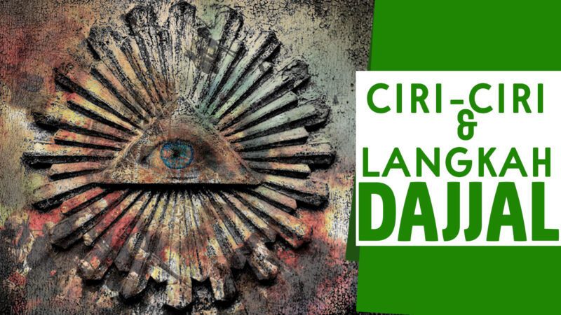 ciri dan langkah dajjal