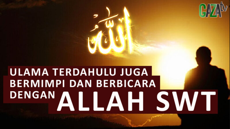 ulama terdahulu berbicara dengan Allah